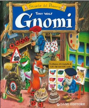 STORIE DEL BOSCO - GNOMI